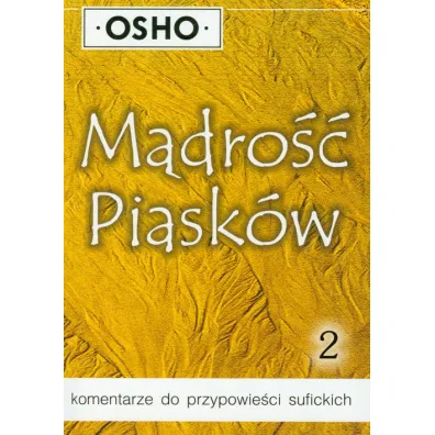 M�dro�� piask�w. Cz�� 2 - Osho