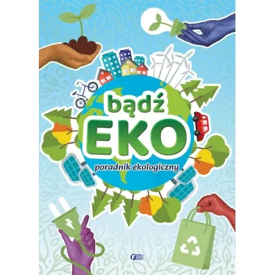 B�d� EKO! Poradnik ekologiczny