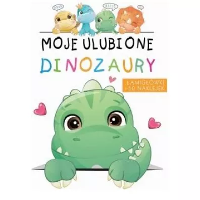 Moje ulubione dinozaury
