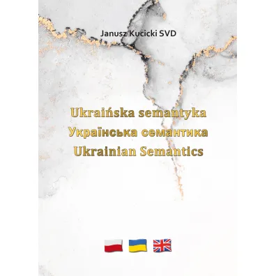 Ukrai�ska semantyka - Janusz Kucicki