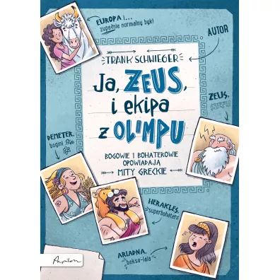 Ja, ZEUS, i ekipa z Olimpu - Frank  Schwieger