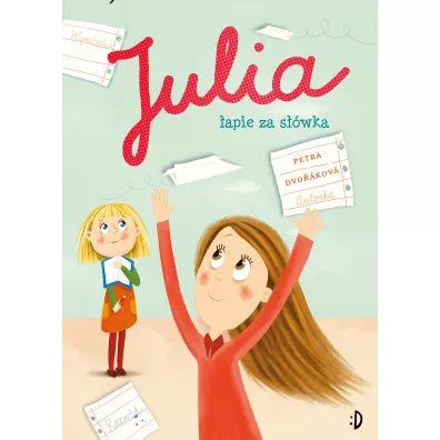 Julia �apie za s��wka - Petra  Dvorakova