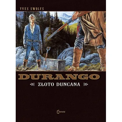 Z�oto Duncana. Durango. Tom 9 - Yves Swolfs