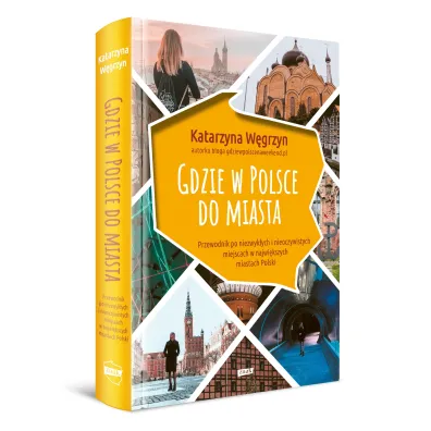 Gdzie w Polsce do miasta