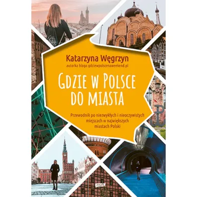 Gdzie w Polsce do miasta