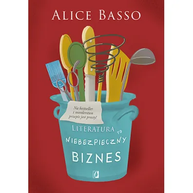 Literatura to niebezpieczny biznes. Vani Sarca. Tom 2 - Alice  Basso