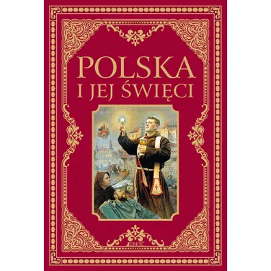 Polska i jej �wi�ci - Bogus�aw Nosek, Hubert Wo��cewicz