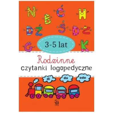 Rodzinne czytanki logopedyczne. 3-5 lat - Agnieszka Kostu�