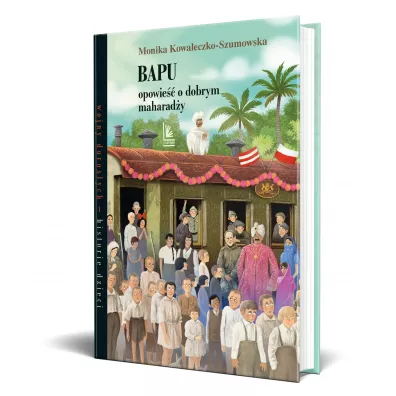Bapu. Opowie o dobrym maharady