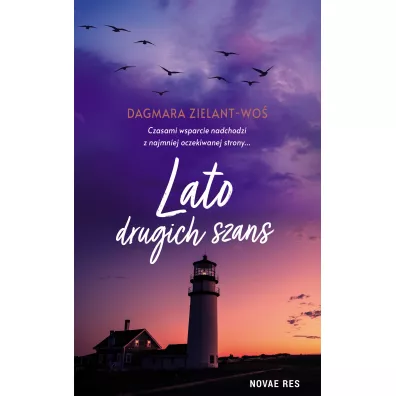 Lato drugich szans - Dagmara  Zielant-Wo�