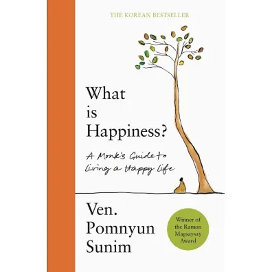 What Is Happiness - Pomnyun Sunim