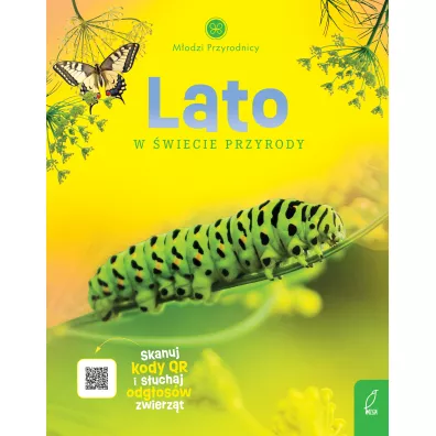Lato w �wiecie przyrody. M�odzi Przyrodnicy - Patrycja Zarawska