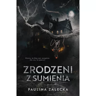 Zrodzeni z sumienia - Paulina  Zalecka