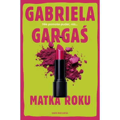 Matka roku - Gabriela Garga�