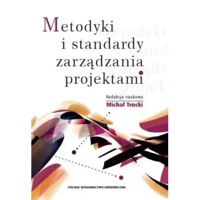 Metodyki i standardy zarz�dzania projektami - Micha� Trocki