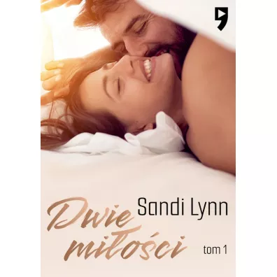 Dwie mi�o�ci. Tom 1 - Sandi Lynn