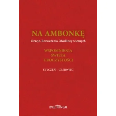 Na ambonk� T.3 stycze�-czerwiec
