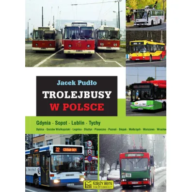 Trolejbusy w Polsce - Jacek Pud�o