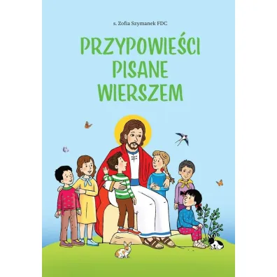 Przypowie�ci pisane wierszem - Zofia Szymanek FDC