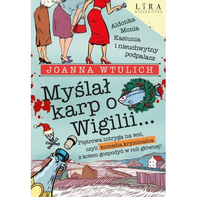 My�la� karp o Wigilii… - Joanna  Wtulich