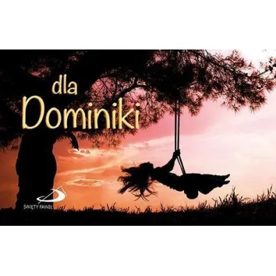 Dla Dominiki - seria Imiona