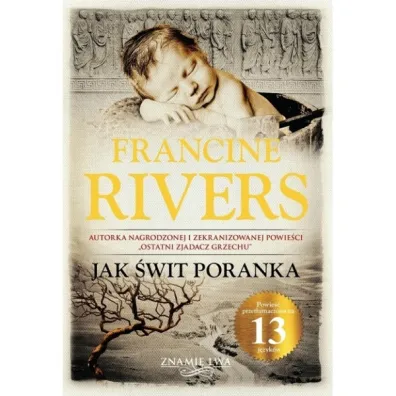Jak �wit poranka - Francine Rivers