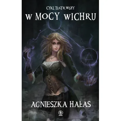 W mocy wichru - Agnieszka Ha�as