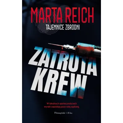 Zatruta krew - Marta Reich