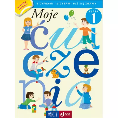 Moje wiczenia. Z cyframi i liczbami si ju znamy