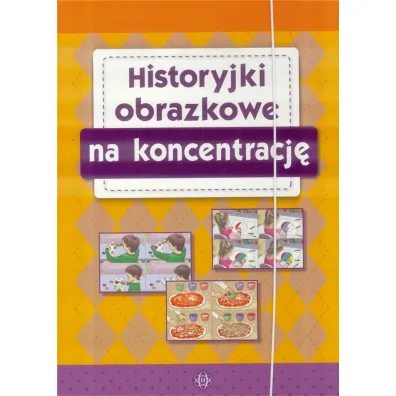Historyjki obrazkowe na koncentracj�