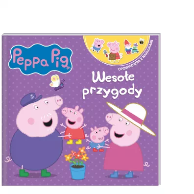 Peppa Pig. Opowiadania z naklejkami. Weso�e przygody