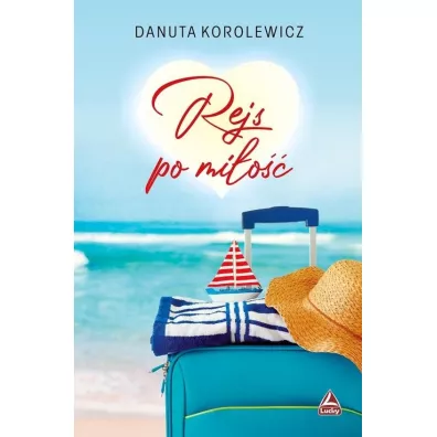 Rejs po mi�o�� - Danuta Korolewicz