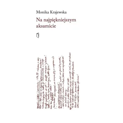 Na najpi�kniejszym aksamicie - Monika Krajewska