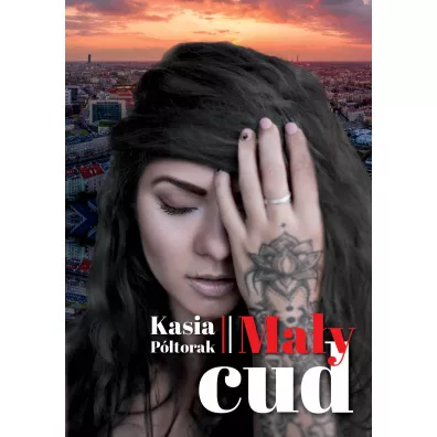 Ma�y cud - Kasia P�torak