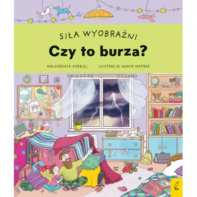 Czy to burza? Si�a wyobra�ni - Ma�gorzata Korbiel