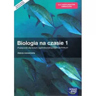 Biologia na czasie 1. Podr�cznik dla liceum og�lnokszta�c�cego i technikum. Zakres rozszerzony. Szko�y ponadgimnazjalne - Ewa Jastrz�bska, Ewa Py�ka-Gutowska, Marek Guzik, Ryszard Kozik, W�adys�aw Zamachowski, Renata Matuszewska