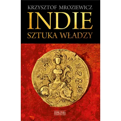 Indie. Sztuka Wadzy - Krzysztof Mroziewicz