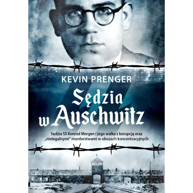 S�dzia w Auschwitz - Kevin  Prenger