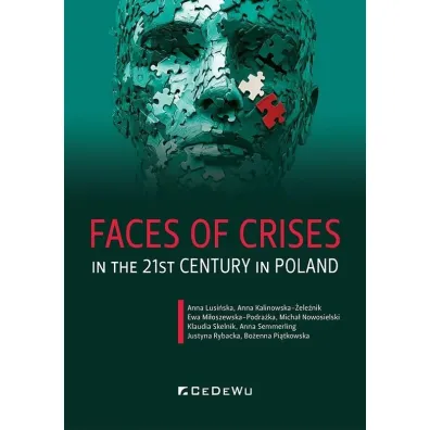 Faces of Crises in the 21st Century in Poland