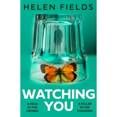 Watching You  wer. angielska - Helen Fields