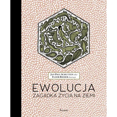 Ewolucja. Zagadka �ycia na ziemi
