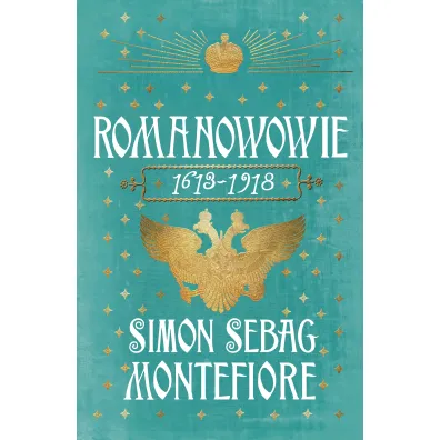 Romanowowie 1613-1918 - Simon Sebag Montefiore