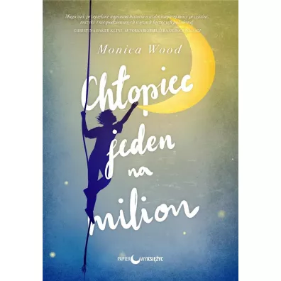 Ch�opiec jeden na milion - Monica Wood
