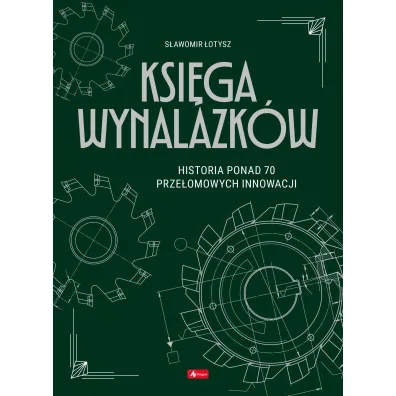 Ksi�ga Wynalazk�w - S�awomir �otysz
