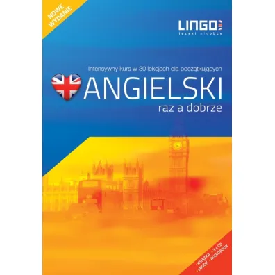 Angielski raz a dobrze. Intensywny kurs w 30 lekcjach dla pocz�tkuj�cych - Iwona Wi�ckowska