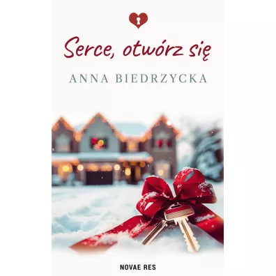 Serce, otw�rz si� - Anna Biedrzycka