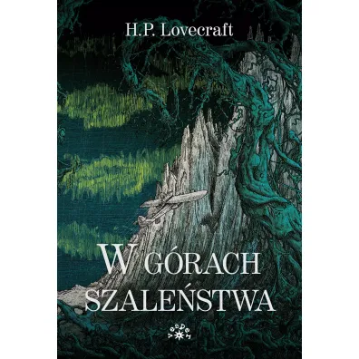 W g�rach szale�stwa - Howard Phillips Lovecraft
