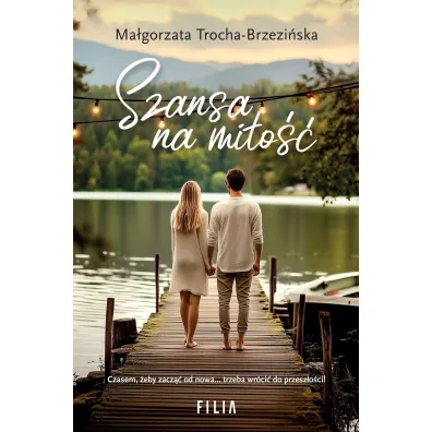 Szansa na mi�o�� - Ma�gorzata  Trocha-Brzezi�ska