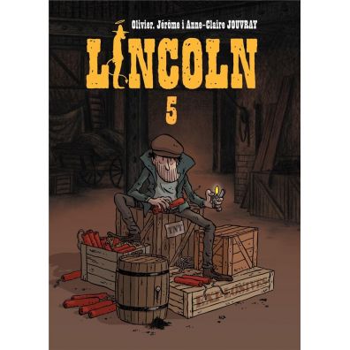 Lincoln. Tom 5