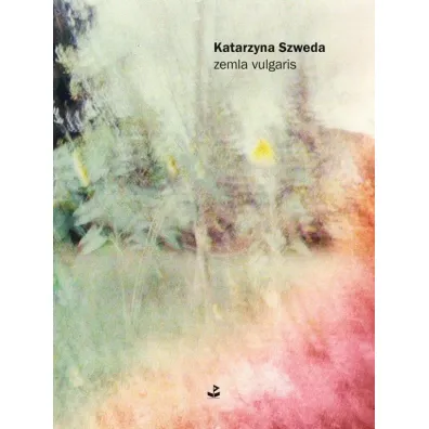 zemla vulgaris - Katarzyna  Szweda